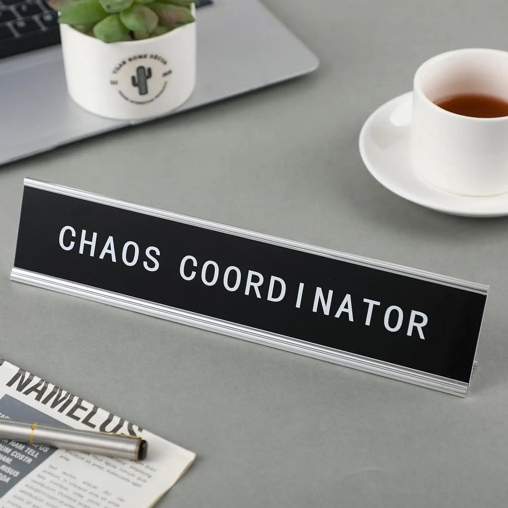 Chaos Coordinator Desk Signs, Funny Desk Signs for Office